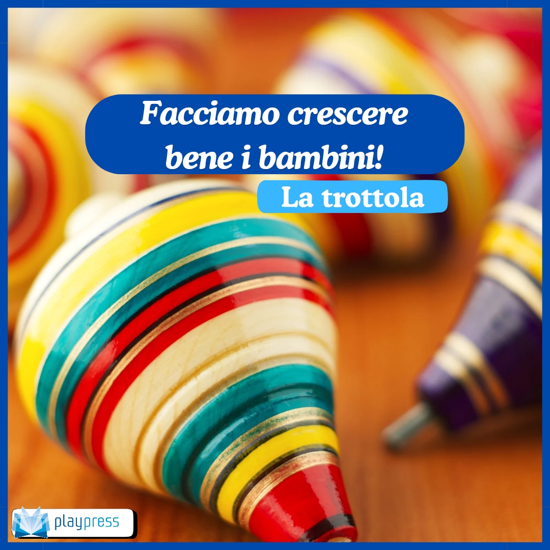 I Giochi Di Una Volta La Trottola I Giochi Di Una Volta La Trottola